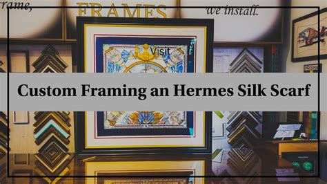 hermes scarf framing nyc